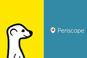 Periscope and Meerkat